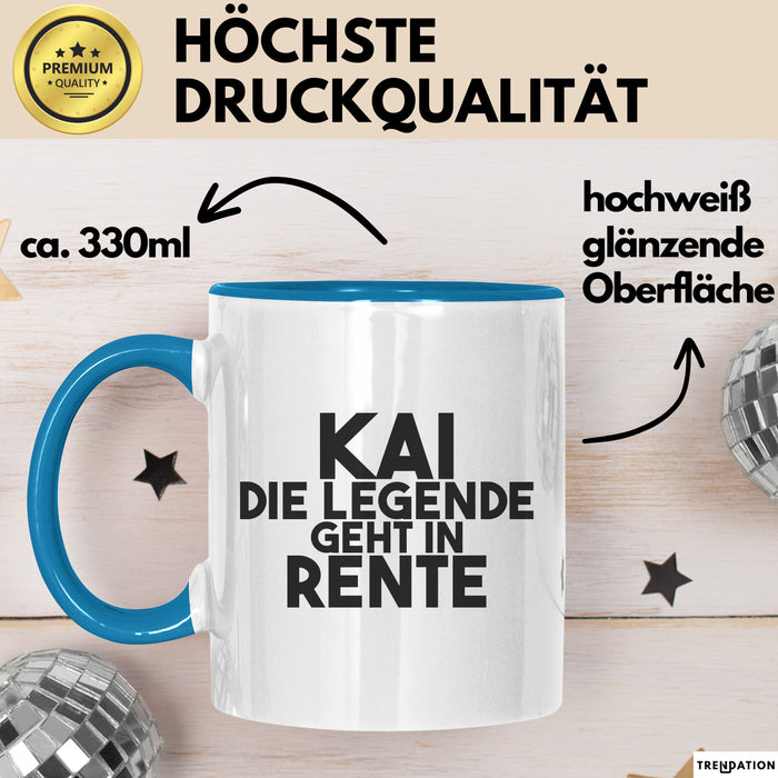 Kai Tasse Kai – Die Legende Geht In Rente Geschenk