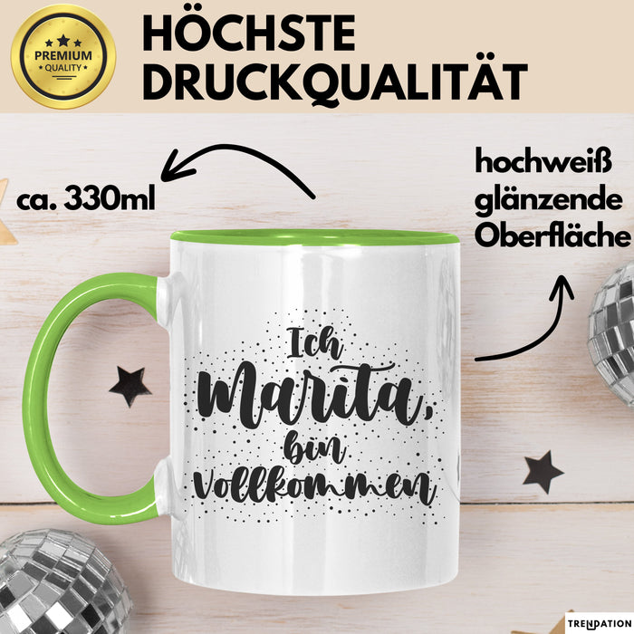 Marita Tasse Ich Marita, Bin Vollkommen Geschenk Grün Trendation