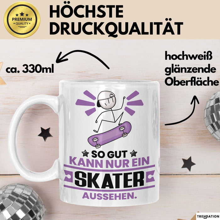 Skater Geschenk Tasse So Gut Kann Nur Ein Skater Aussehen Geschenkidee Kaffee-Becher Weiß Trendation