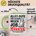 Büro Arbeit Kollege Tasse Becher Geschenk Lustige Geschenkidee Spruch Alles Gute Für Deinen Neuen Job Verräter Grün Trendation