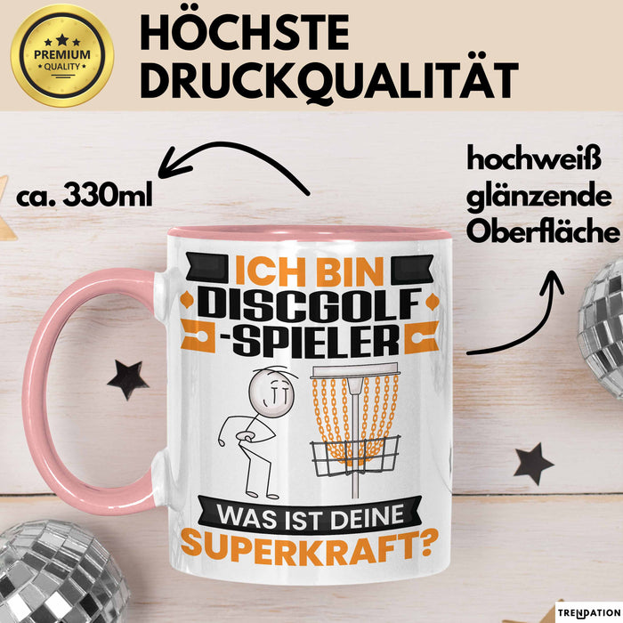 Discgolf-Spieler Tasse Geschenk für Discgolf-Spieler Geburtstag Lustiger Spruch Kaffee-Becher Was Ist Deine Superkraft Rosa Trendation