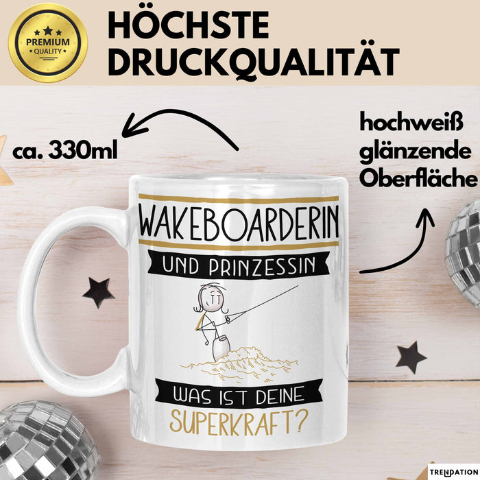 Wakeboarderin Und Prinzessin Tasse Geschenk Für Eine Wakeboarderin Geburtstag Was Ist Deine Superkraft Weiß Trendation