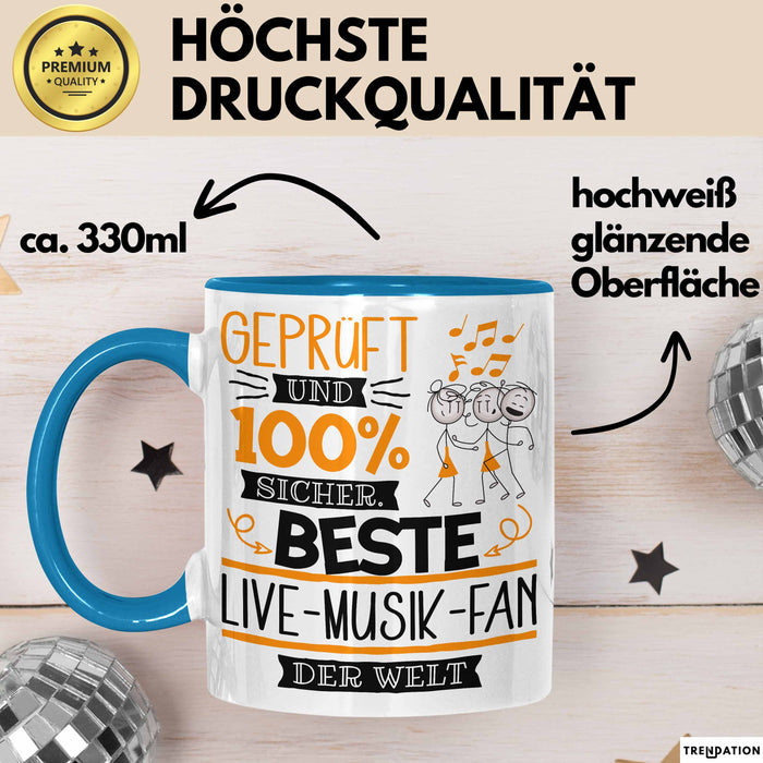 Beste Live-Musik-Fan Der Welt Tasse Geschenk für Eine Live-Musik-Fan Geprüft Und Sicher Geschenkidee Geburtstag Weihnachten Blau Trendation