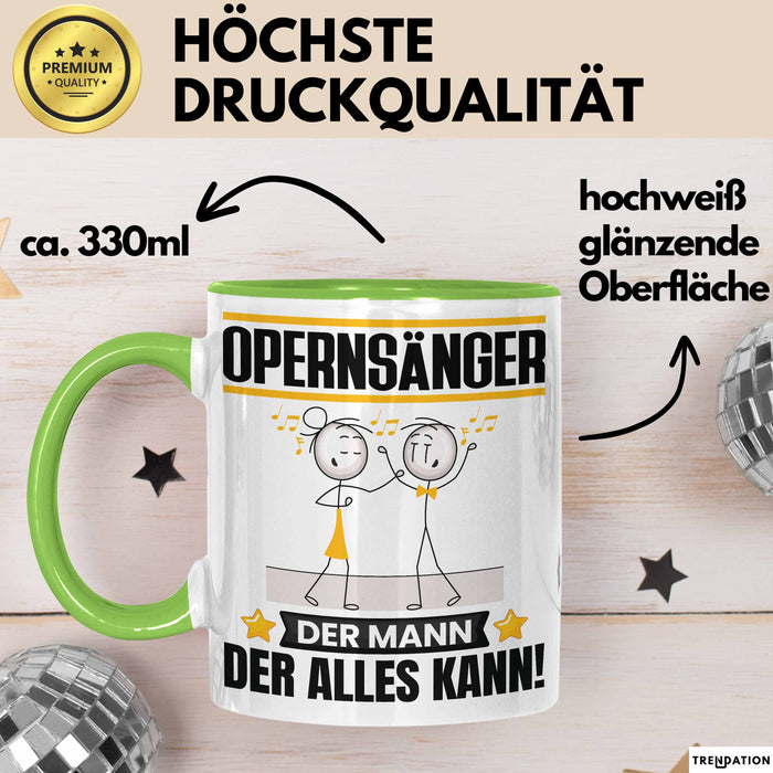 Opernsänger Tasse Geschenk für Opernsänger Der Mann Der Alles Kann Geschenkidee zum Geburtstag Grün Trendation