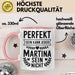 Martina Tasse Geschenk Perfekt Sein Kann Jeder Geschenkidee Geburtstag Rosa Trendation