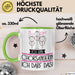 Geschenk für Chorsängerin Tasse Lustige Geschenkidee Geburtstag Ich Bin Chorsängerin Ich Darf Das Grün Trendation