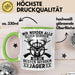 Jäger Tasse Geschenk Wir Werden Alle Gleich Geboren Nur Die Besten Werden Jäger Grün Trendation