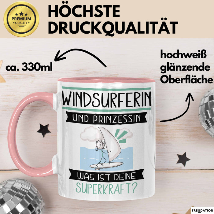 Windsurferin Und Prinzessin Tasse Geschenk Für Eine Windsurferin Geburtstag Was Ist Deine Superkraft Rosa Trendation