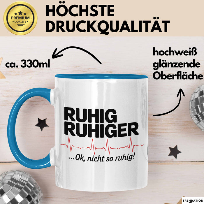 Sanitäter Tasse Geschenk Nicht ganz so leiser Blau Trendation