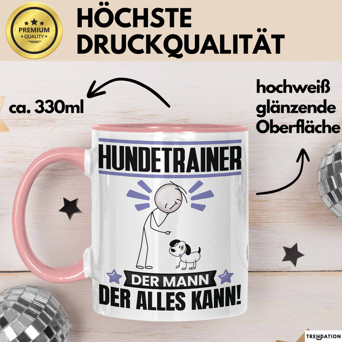 Hundetrainer Tasse Geschenk für Hundetrainer Der Mann Der Alles Kann Geschenkidee zum Geburtstag Rosa Trendation