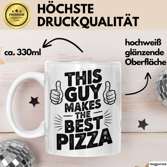 Pizzabäcker Tasse Geschenk Macht die beste Pizza Koch Spruch Weiß Trendation