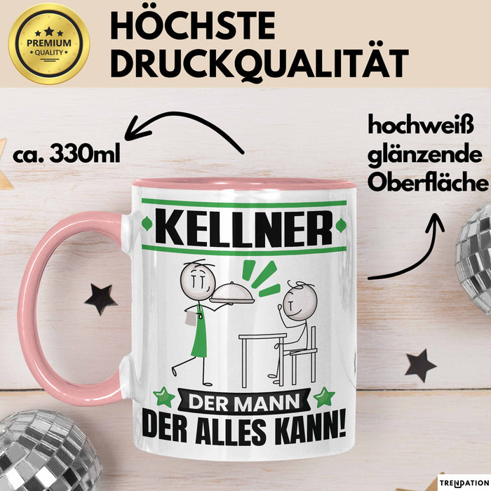 Kellner Tasse Geschenk für Kellner Der Mann Der Alles Kann Geschenkidee zum Geburtstag Rosa Trendation