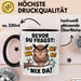 Sarkastische Eule Tierliebhaber Tasse Geschenk Lustige Geschenkidee Spruch Bevor Du Fragst Nein Eule Schwarz Trendation