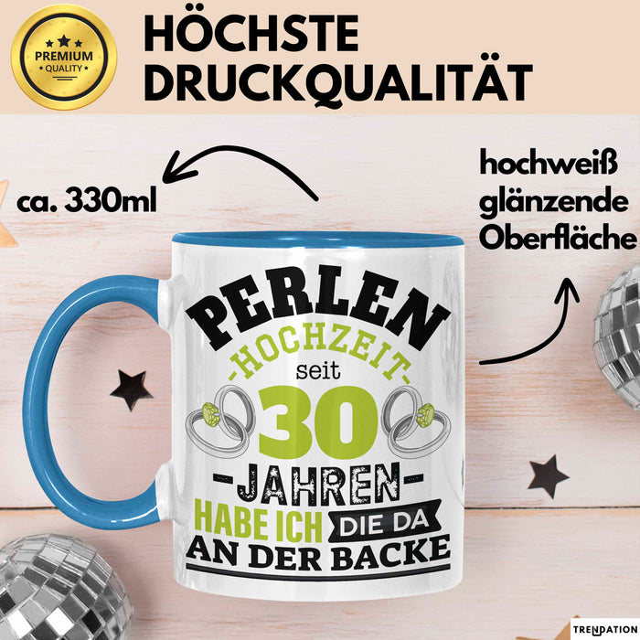 Perlenhochzeit Tasse Geschenk 30 Jahre Verheirtatet Geschenkidee Ehemann Ehefrau 30Er Jubuläum Becher Blau Trendation