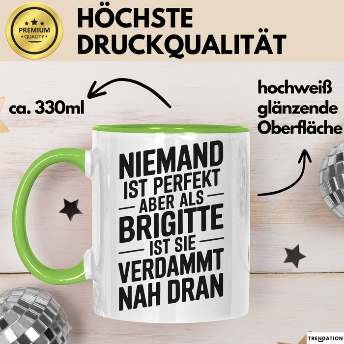 Brigitte Tasse Geschenk Niemand Ist Perfekt Brigitte Verdammt Nah Dran Geschenkidee Grün Trendation