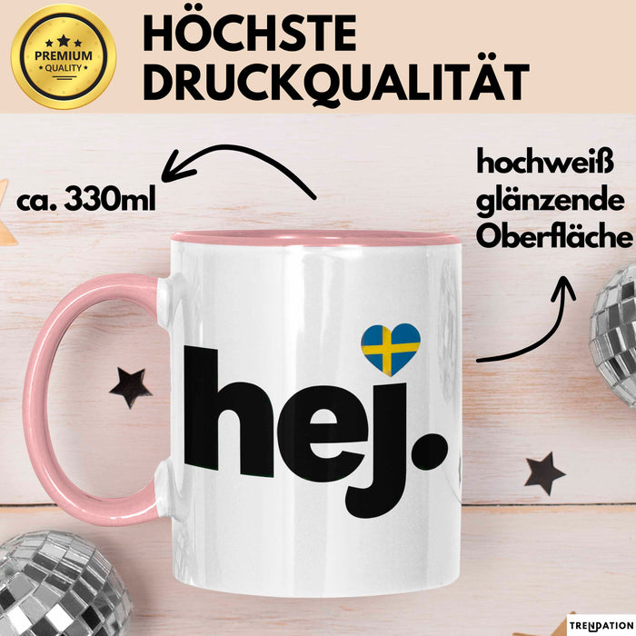 Schweden Skandinavien Schwedisch Tasse Geschenk Lustige Geschenkidee Spruch Hej Rosa Trendation
