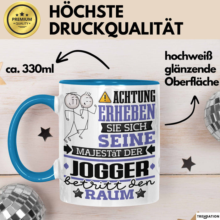 Jogger Geschenk Tasse Lustiger Spruch Erheben Sie Sich Der Jogger Betritt den Raum Blau Trendation