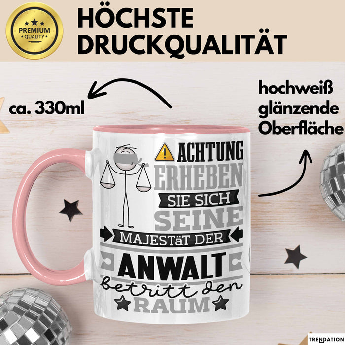 Anwalt Geschenk Tasse Lustiger Spruch Erheben Sie Sich Der Anwalt Betritt den Raum Rosa Trendation