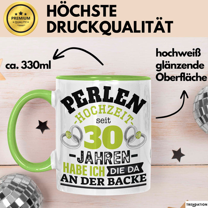 Perlenhochzeit Tasse Geschenk 30 Jahre Verheirtatet Geschenkidee Ehemann Ehefrau 30Er Jubuläum Becher Grün Trendation