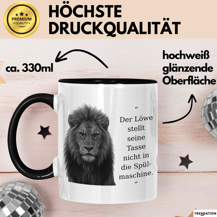 Der Löwe Stellt Seine Tasse Nicht In Die Spülmaschine Büro Becher Geschenk Lustig Trendation