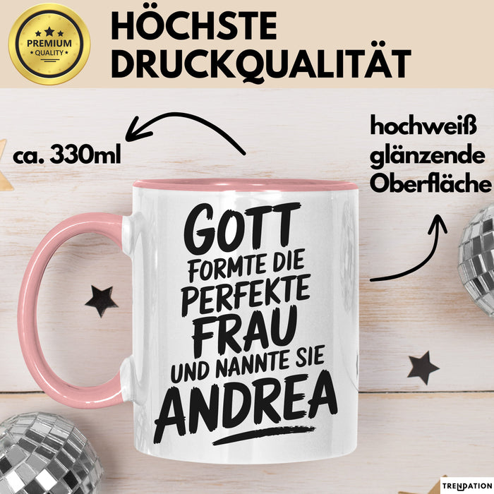Andrea Tasse Geschenk Gott Formte Die Perfekte Frau Andrea Geschenkidee Rosa Trendation