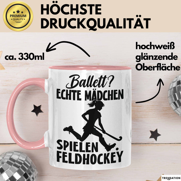 Feldhockey-Spielerin Tasse Geschenk Frauen Ballett Echte Mädchen Spielen Feldhockey Rosa Trendation
