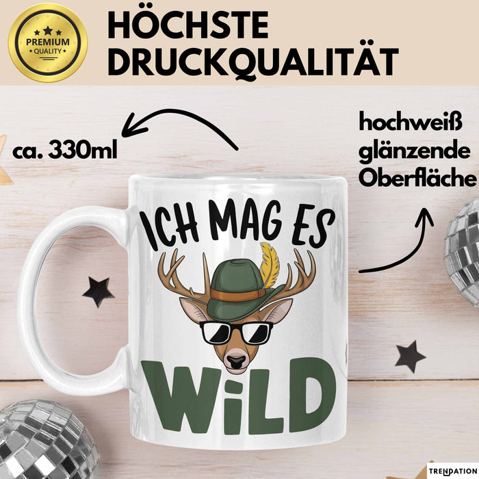 Hirschjäger Jagd Tasse Geschenk Ich mag’s wild Spruch Weiß Trendation