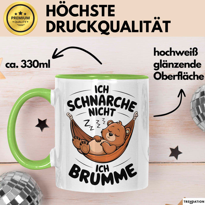 Schlafendes Bier Tasse Geschenk Lustige Geschenkidee Spruch Ich Schnarche Nicht Ich Brumme Grün Trendation