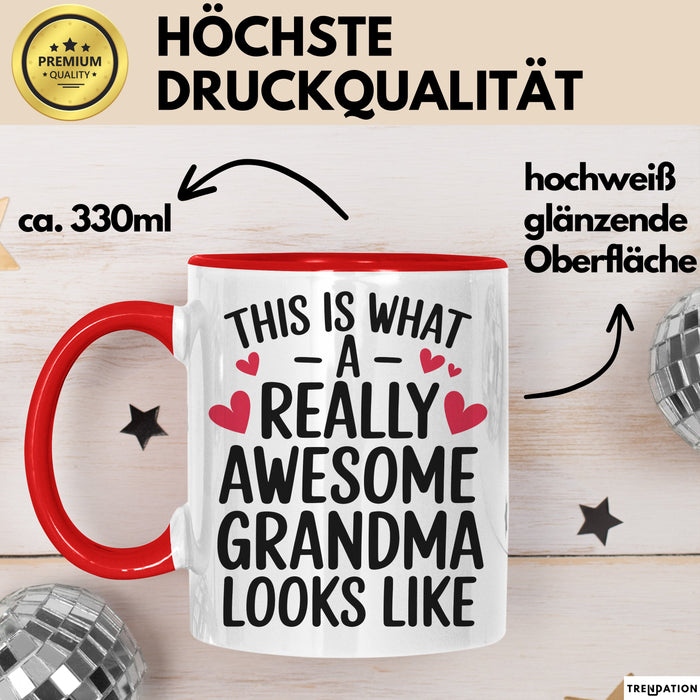 Oma Tasse Geschenk This Is What Awesome Grandma Looks Like Geschenkidee Rot Trendation