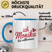 Monika Tasse Geschenk Ich Bin Vollkommen Monika Geschenkidee Geburtstag Blau Trendation