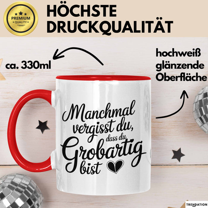 Frauentag Tasse Geschenk Lustige Geschenkidee Spruch Manchmal Vergisst Du Dass Du Großartig Bist Rot Trendation