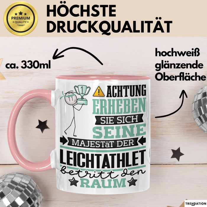 Leichtathlet Geschenk Tasse Lustiger Spruch Erheben Sie Sich Der Leichtathlet Betritt den Raum Rosa Trendation