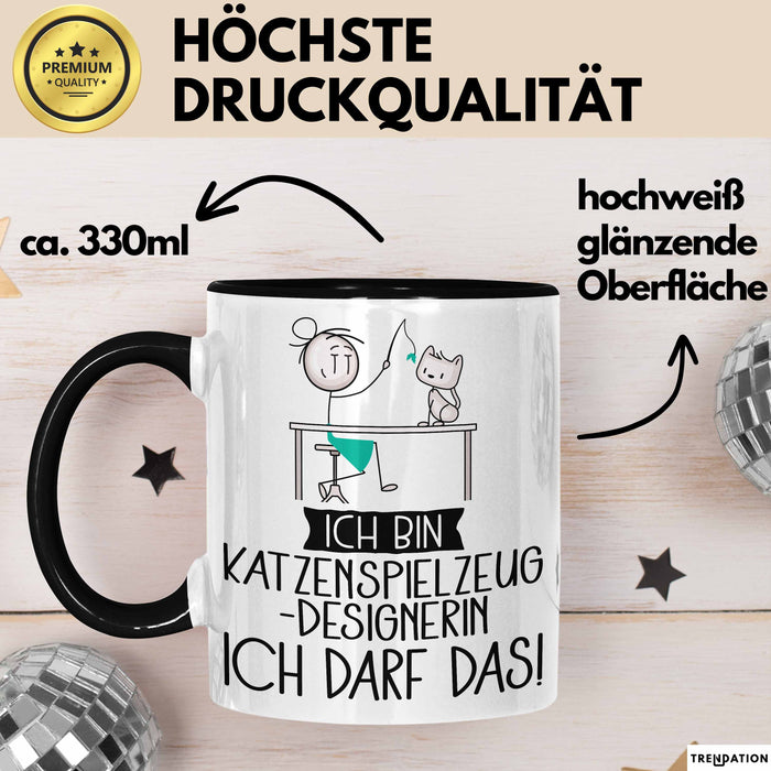 Geschenk für Katzenspielzeug-Designerin Tasse Lustige Geschenkidee Geburtstag Ich Bin Katzenspielzeug-Designerin Ich Darf Das Trendation
