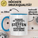 Steffen Tasse Niemand Ist Perfekt, Steffen Ist Nah Dran Geschenk Blau Trendation