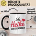 Heike Tasse Geschenk Ich Bin Vollkommen Heike Geschenkidee Geburtstag Schwarz Trendation