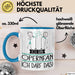 Geschenk für Opernfan Tasse Lustige Geschenkidee Geburtstag Ich Bin Opernfan Ich Darf Das Blau Trendation