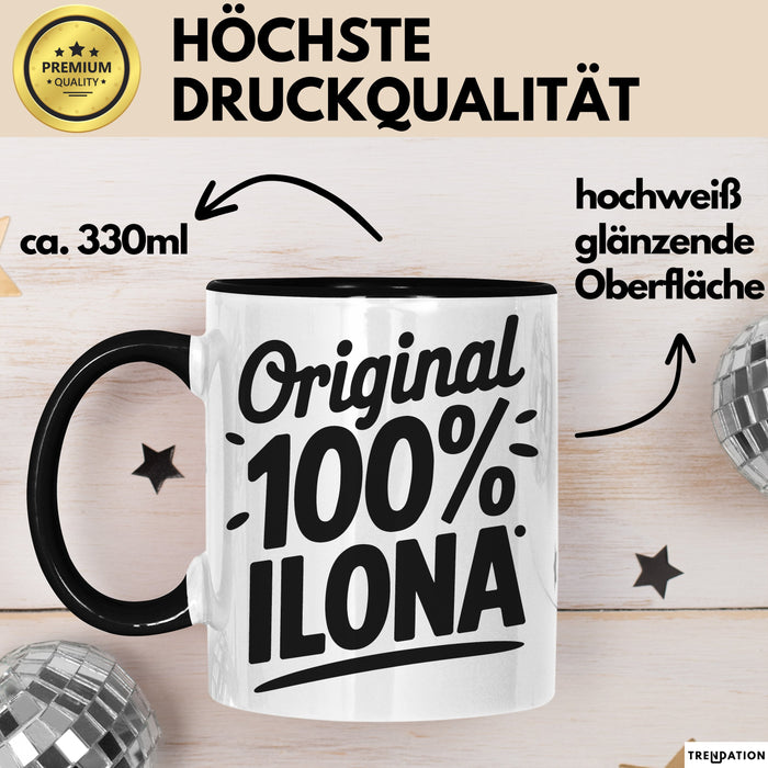 Ilona Tasse Geschenk Original 100% Ilona Geschenkidee Geburtstag Schwarz Trendation