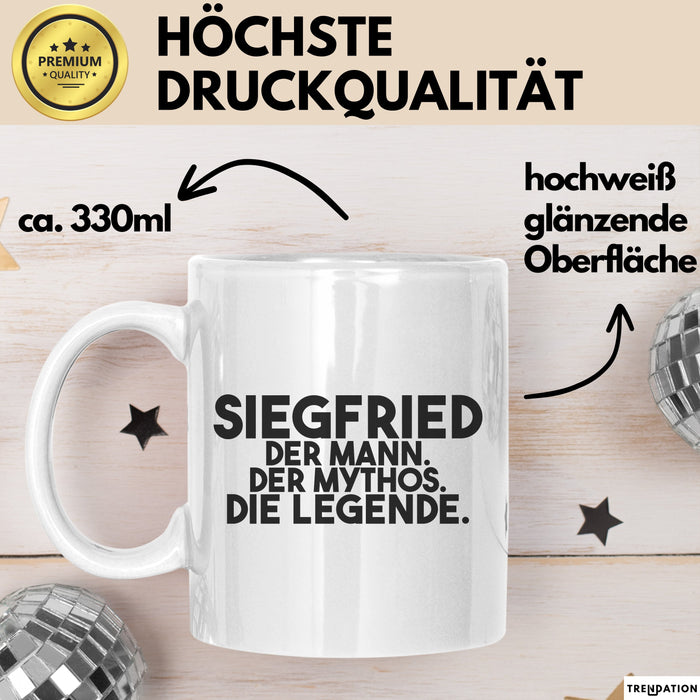 Siegfried Tasse Siegfried – Der Mann. Der Mythos. Die Legende. Geschenk