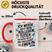 Bürokollege Tasse Geschenkidee Ich Töte Meine Kollegen Nicht Rot Trendation