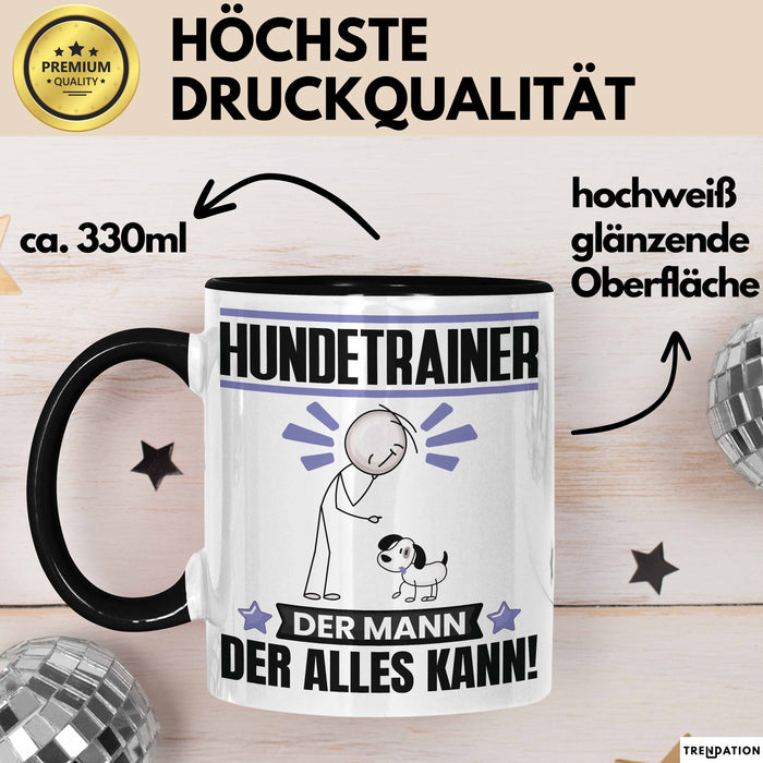 Hundetrainer Tasse Geschenk für Hundetrainer Der Mann Der Alles Kann Geschenkidee zum Geburtstag Schwarz Trendation
