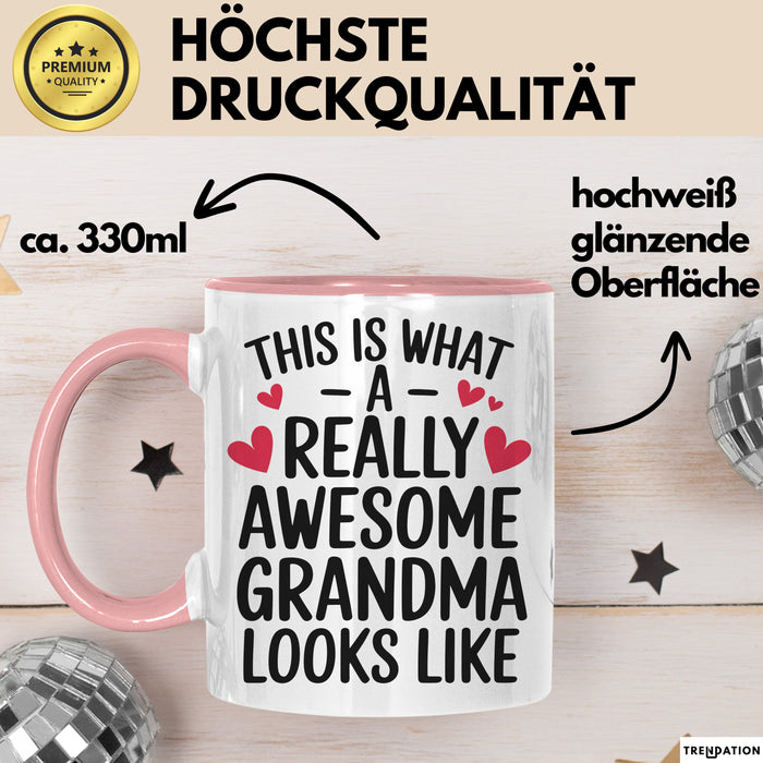 Oma Tasse Geschenk This Is What Awesome Grandma Looks Like Geschenkidee Rosa Trendation