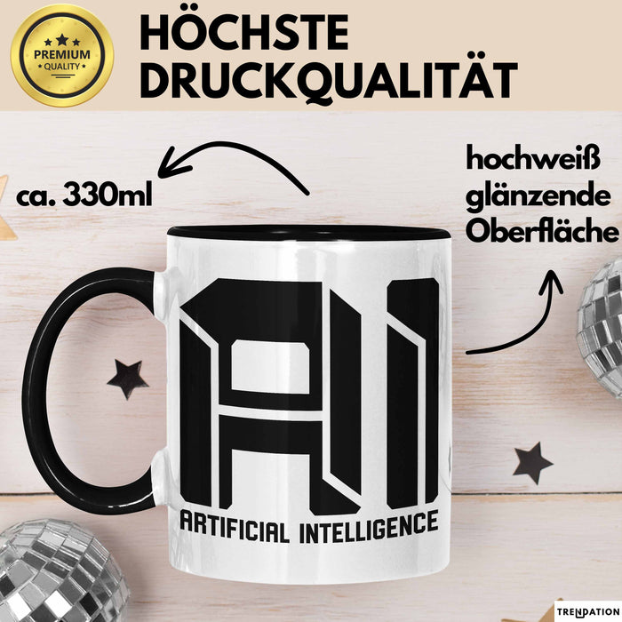 Ai Künstliche Intelligenz Tasse Geschenk Artificial Intelligence Geschenkidee Becher Trendation