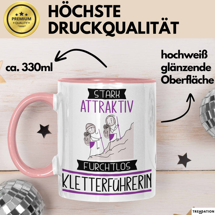 Kletterführerin Tasse Geschenk Becher Stark Attraktiv Furchtlos Kletterführerin Lustige Geschenkidee Rosa Trendation