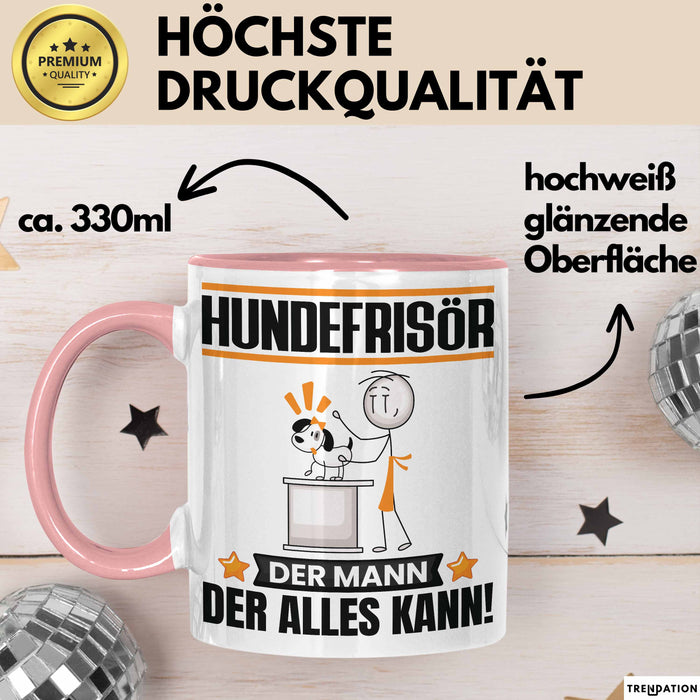 Hundefrisör Tasse Geschenk für Hundefrisör Der Mann Der Alles Kann Geschenkidee zum Geburtstag Rosa Trendation