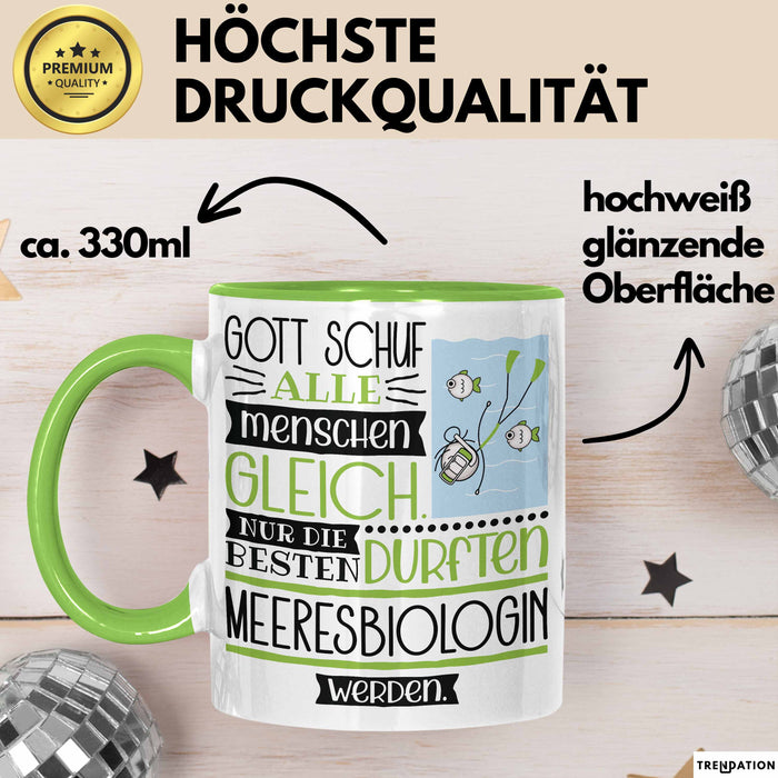Meeresbiologin Geschenk Becher Tasse Gott Schuf Alle Menschen Gleich Nur Die Besten Durfeten Meeresbiologin Werden Geschenkidee Lustig Grün Trendation