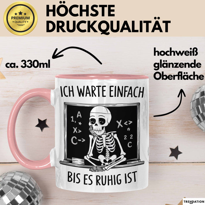 Grundschullehrer Tasse Geschenk Warte Bis Es Ruhig Ist Rosa Trendation