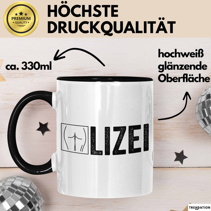 Polizei Polizist Tasse Geschenk Lustige Geschenkidee Spruch Polize Trendation