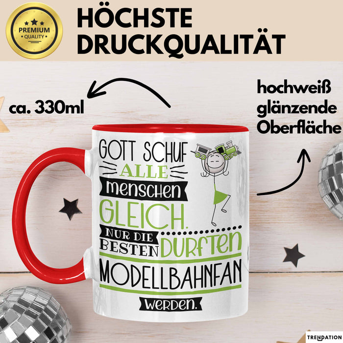 Modellbahnfan Geschenk Becher Tasse Gott Schuf Alle Menschen Gleich Nur Die Besten Durfeten Modellbahnfan Werden Geschenkidee Lustig Rot Trendation