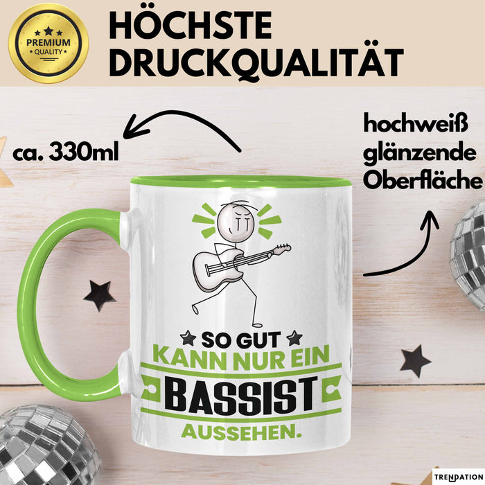 Bassist Geschenk Tasse So Gut Kann Nur Ein Bassist Aussehen Geschenkidee Kaffee-Becher Grün Trendation