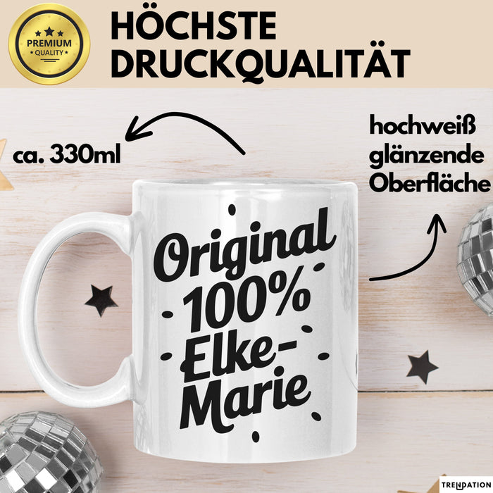 Elke-Marie Tasse Geschenk Original 100% Elke-Marie Geschenkidee Geburtstag Weiß Trendation